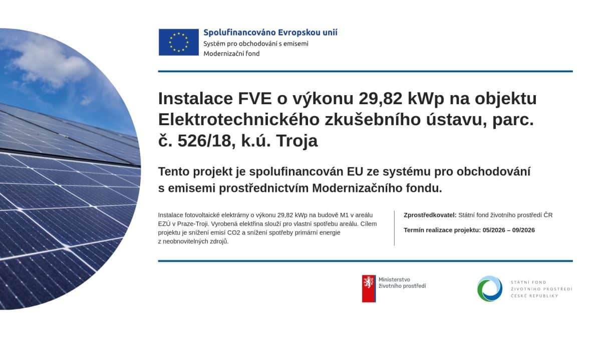 Instalace FVE o výkonu 29,82 kWp na objektu Elektrotechnického zkušebního ústavu